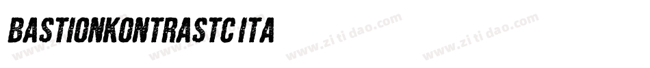 BastionKontrastC Ita字体转换